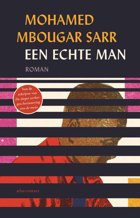 Mohamed Mbougar Sarr - Een echte man